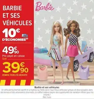 Carrefour Barbie barbie et ses véhicules offre