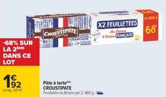 Carrefour Croustipate pâte à tarte offre
