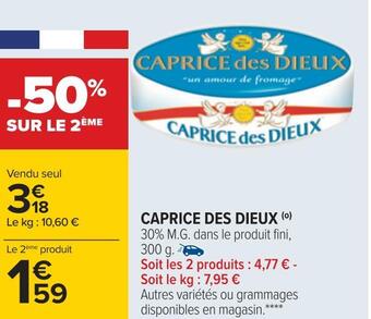Carrefour Caprice des dieux caprice des dieux offre