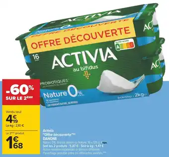 Carrefour Danone activia "offre découverte" offre