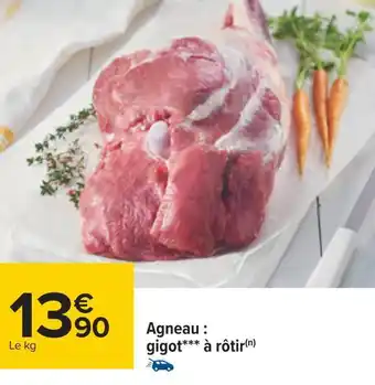 Carrefour Agneau : gigot à rôtir offre