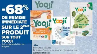 Carrefour Yooji -68% de remise immédiate sur le 2ème produit sur tout yooji offre