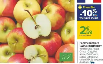 Carrefour Carrefour bio pomme bicolore offre
