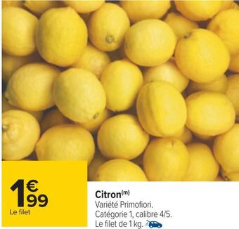 Carrefour Citron offre