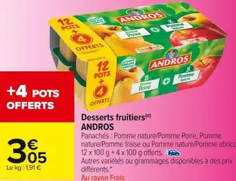 Carrefour Market Andros desserts fruitiers offre