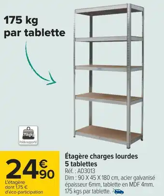 Carrefour Étagère charges lourdes 5 tablettes offre