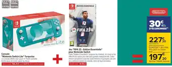 Carrefour Nintendo switch console "nintendo switch lite" turquoise + jeu "fifa 23 - edition essentielle" pour nintendo switch offre