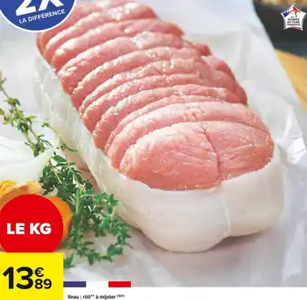 Carrefour Market Veau : rôti à mijoter offre