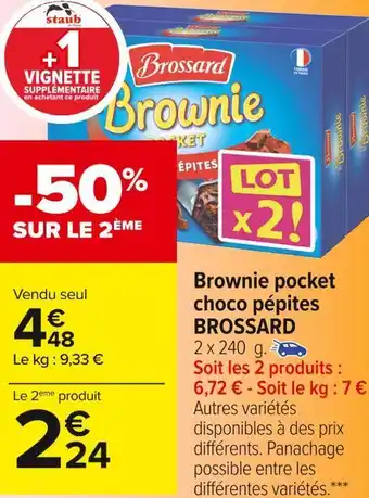 Carrefour Market Brossard brownie pocket choco pépites offre