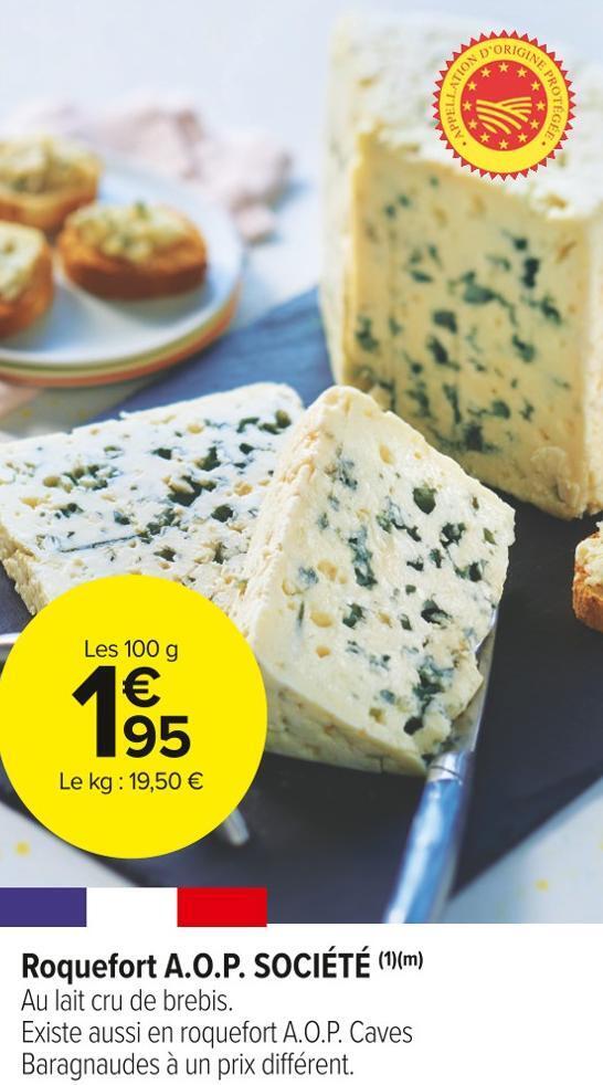 Promo Roquefort a.o.p. société chez Carrefour Market