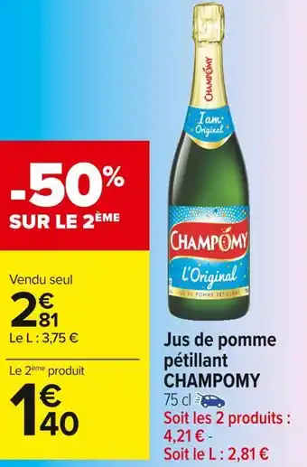 Carrefour Market Champomy jus de pomme pétillant offre