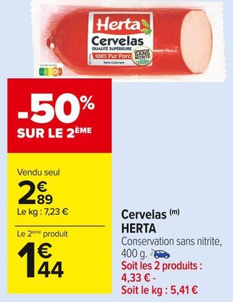 Carrefour Market Herta cervelas offre