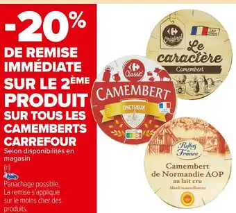 Carrefour Market Carrefour bon plan sur tous les camemberts carrefour offre