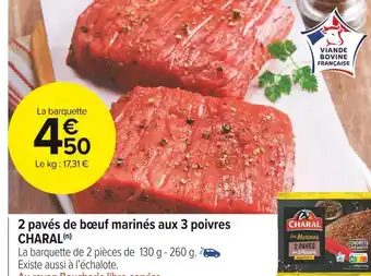 Carrefour Market Charal 2 pavés de bœuf marinés aux 3 poivres offre
