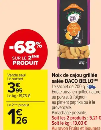 Carrefour Market Daco bello noix de cajou grillée salée offre