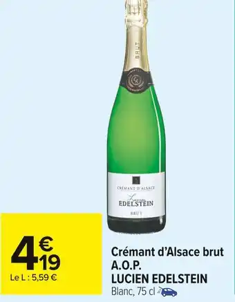 Carrefour Market Lucien edelstein crémant d’alsace brut a.o.p. offre