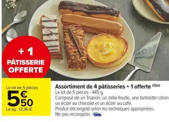 Carrefour Market Assortiment de 4 pâtisseries + 1 offerte offre