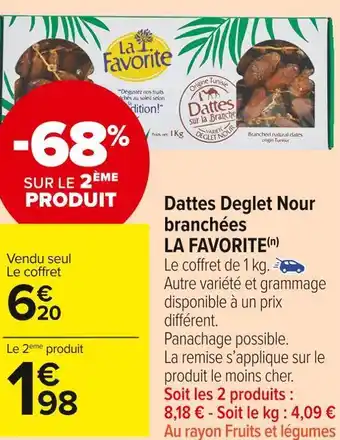 Carrefour Market La favorite dattes deglet nour branchées offre