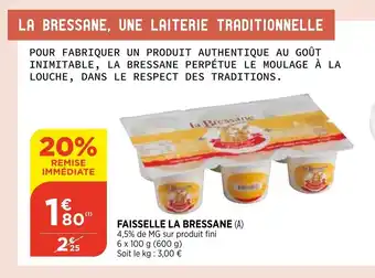 Bi1 FAISSELLE LA BRESSANE offre