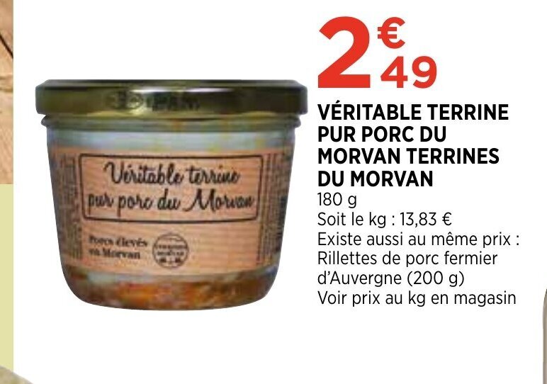 Promo VéRITABLE TERRINE PUR PORC DU MORVAN TERRINES DU MORVAN chez Bi1