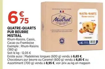 Bi1 QUATRE-QUARTS PUR BEURRE MISTRAL offre