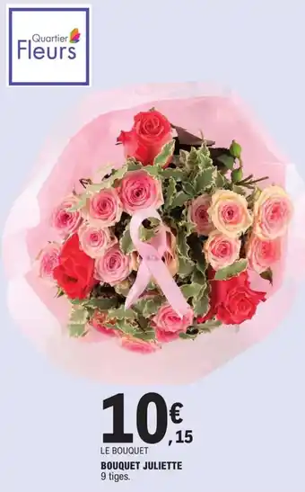 E.Leclerc Bouquet juliette offre