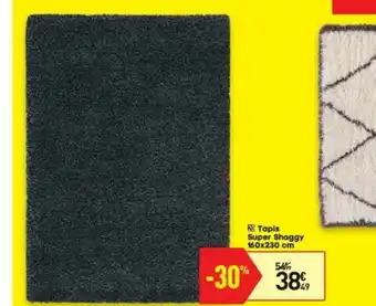 Conforama Tapis Super Shaggy offre