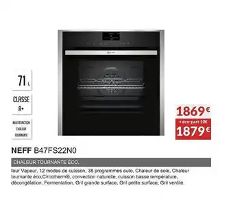 Copra Neff b47fs22n0 chaleur tournante éco offre