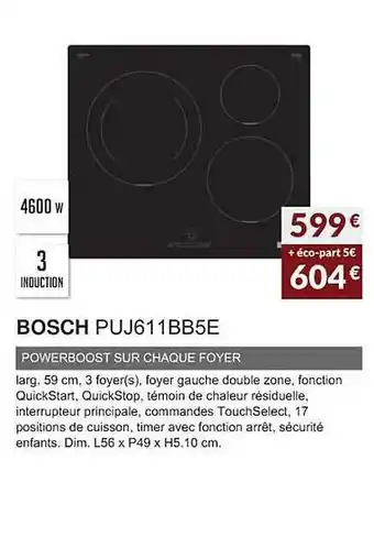 Copra Bosch puj611bb5e powerboost sur chaque foyer offre