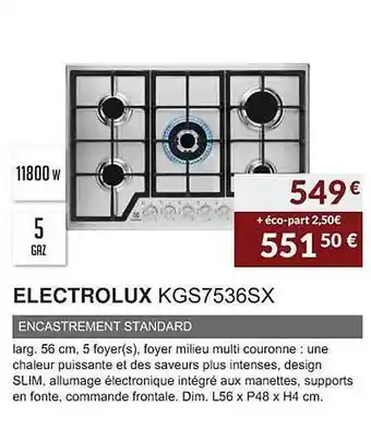 Copra Electrolux kgs7536sx encastrement standard offre