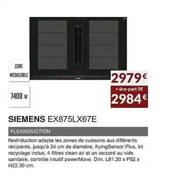 Copra Siemens ex875lx67e flexinduction offre