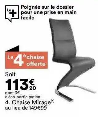 BUT Chaise mirage offre