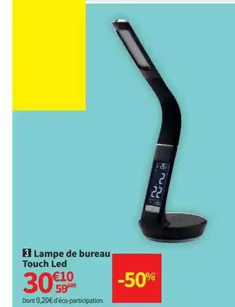 Conforama Lampe de bureau touch led offre