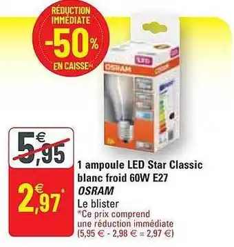 G20 1 ampoule led star classic blanc froid 60w e27 osram offre