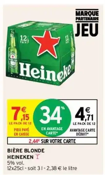 Intermarché Hyper Bière blonde heineken offre