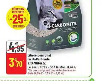 G20 Litière pour chat la bi-carbonite tranquille offre