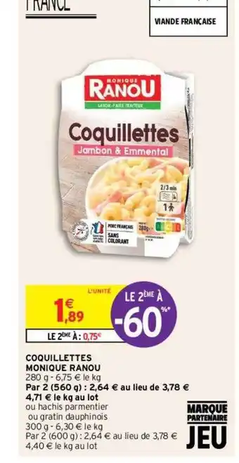 Intermarché Hyper Coquillettes monique ranou offre