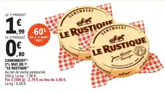 E.Leclerc Camembert 2% mat.gr. "LE RUSTIQUE" offre