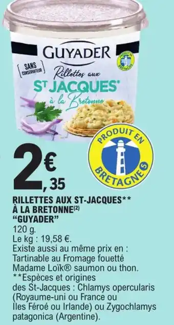 Rillettes aux st-jacques Ă la bretonne "GUYADER"