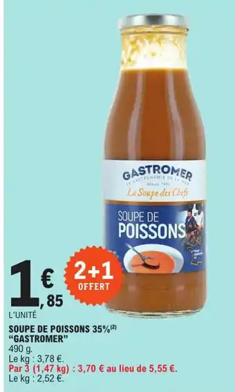 E.Leclerc Soupe de poissons 35% "GASTROMER" offre