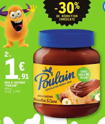 E.Leclerc Pâte à tartiner "POULAIN" offre