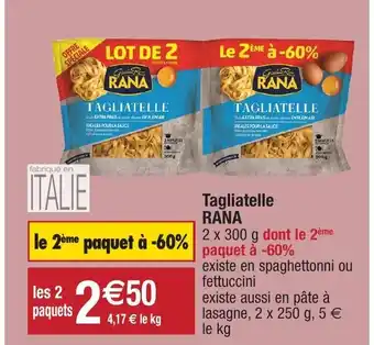 Tagliatelle Rana