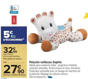 Carrefour Sophie la girafe peluche veilleuse sophie offre