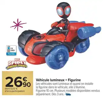 Véhicule lumineux + figurine