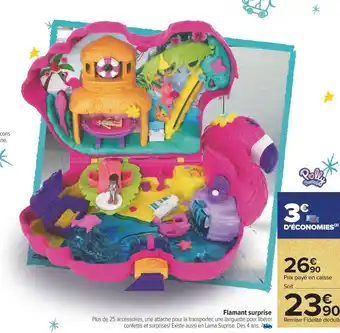 Carrefour Flamant surprise offre