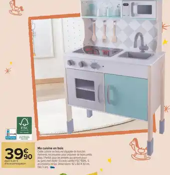 Carrefour Ma cuisine en bois offre