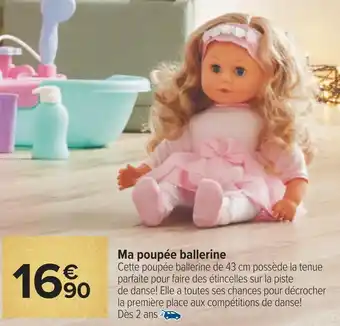 Carrefour Ma poupée ballerine offre