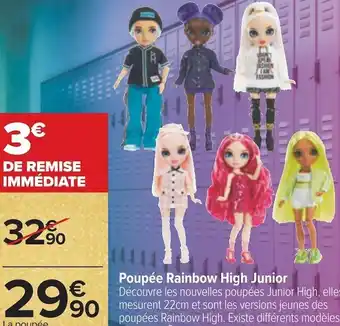 Carrefour Poupée rainbow high junior offre