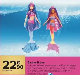 Carrefour Barbie sirène offre