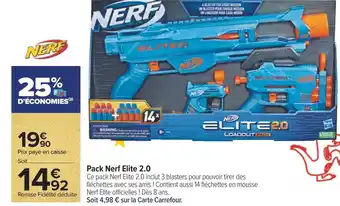 Carrefour Nerf pack nerf elite 2.0 offre